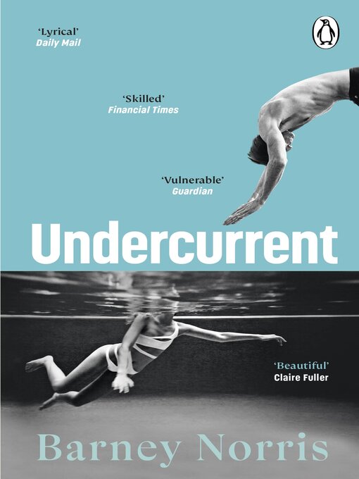 Title details for Undercurrent by Barney Norris - Available